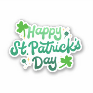 Happy Saint Patrick's Day  Sticker