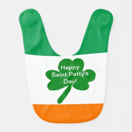 Happy Saint Pattys Day Irish Green White Orange Baby Bib