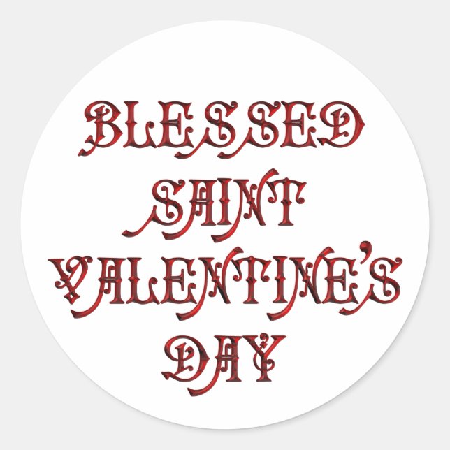 Happy Saint Valentine's Day Classic Round Sticker (Front)