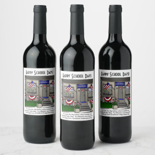 Happy School Days Greeting Card Wine Label
