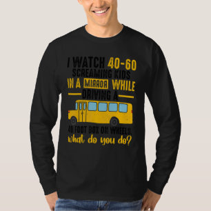 Happy Screaming Kids in a Mirror school Bus Driver T-Shirt