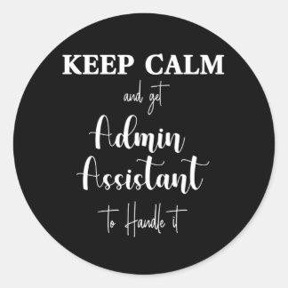 Happy Secretary day. Administrative professional Classic Round Sticker