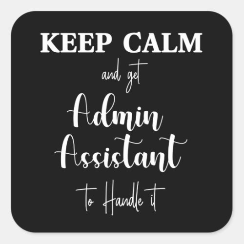 Happy Secretary day Administrative professional Square Sticker