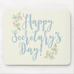 Happy Secretary&#39;s Day Gift Mouse Pad