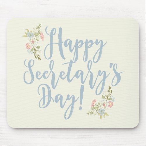 Happy Secretarys Day Gift Mouse Pad