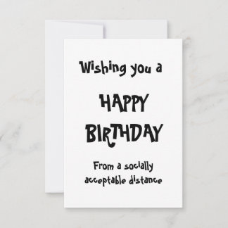 Happy Self Isolating Birthday Social Distancing