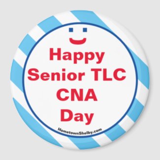 Happy Senior TLC CNA Day Magnet