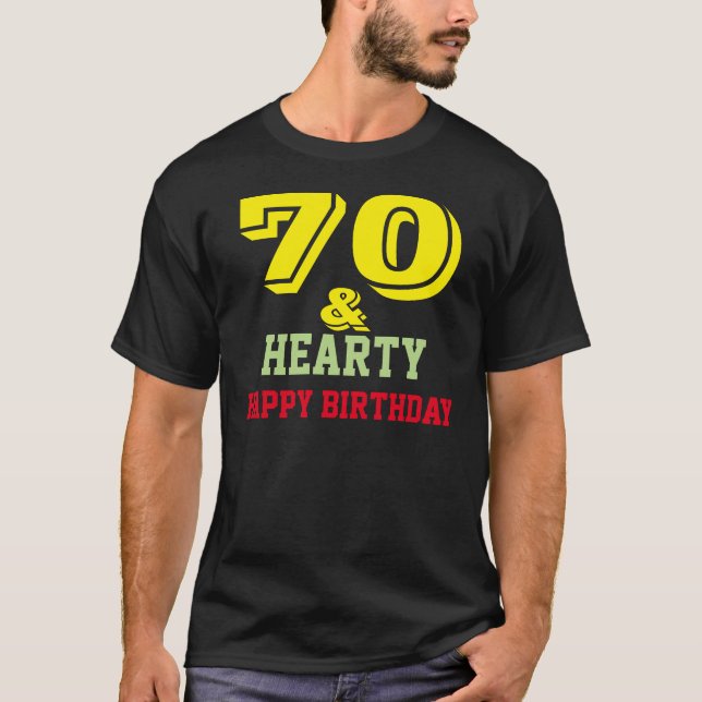 Happy seventieth Birthday T-Shirt (Front)