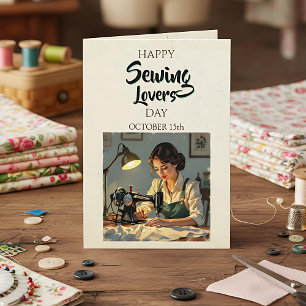 Happy Sewing Lovers Day October 15th Card