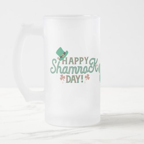 Happy Shamrock Day Frosted Glass Beer Mug