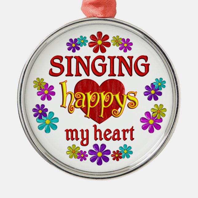 Happy Singing Metal Ornament (Front)
