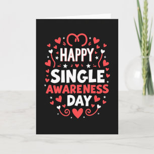 Happy Single Awareness Day Hearts Card