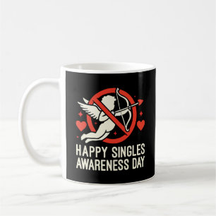 Happy Singles Awareness Day, Anti Valentine’s Day Coffee Mug