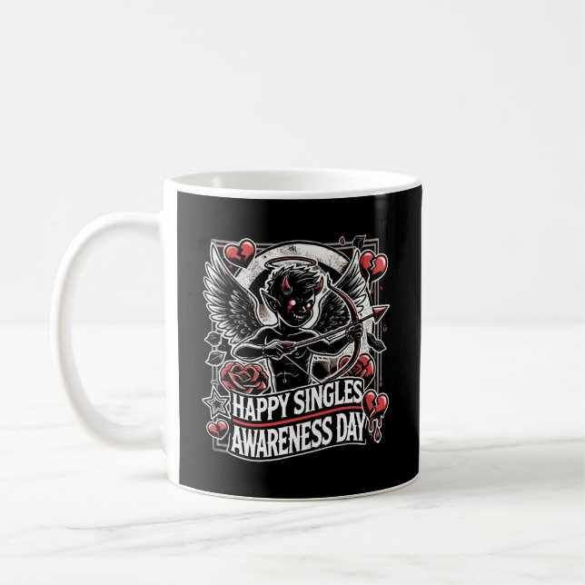 Happy Singles Awareness Day, Anti Valentine’s Day Coffee Mug (Left)