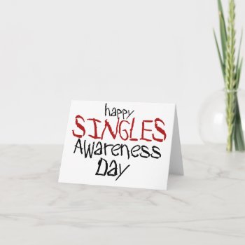 Happy Singles Awareness Day Card by Hipster_Farms at Zazzle