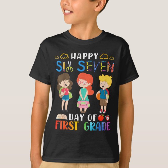 Happy Six Seven Day Of First Grade Student Back To T-Shirt (Front)