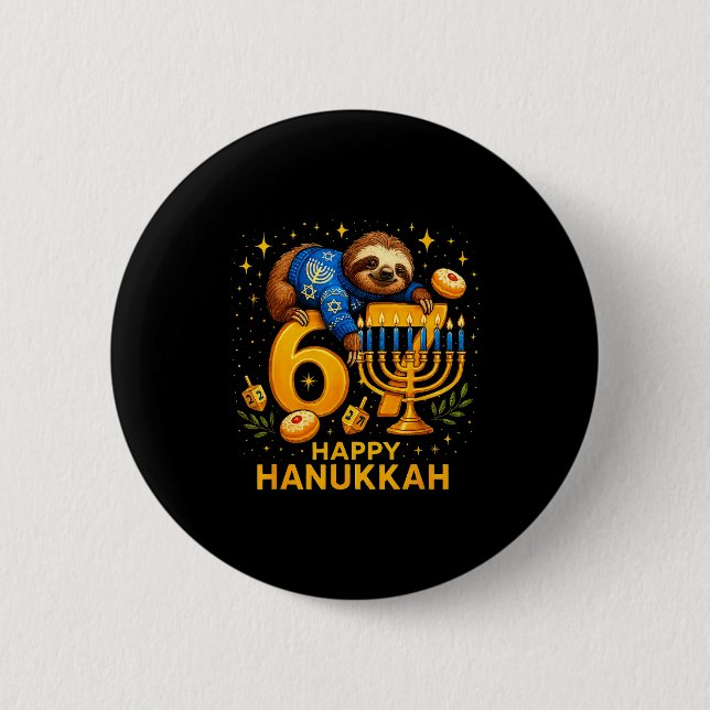 Happy Six Seven Hanukkah Funny Meme Menorah Sloth  Button (Front)