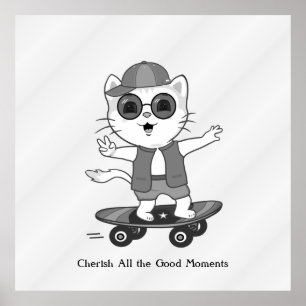 Happy Skater Cat on Silver Gray Shades Poster