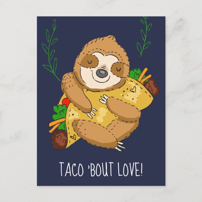 Happy Sloth Taco Bout Love Valentine Postcard (Front)