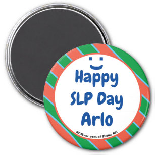 Happy SLP Day Arlo Smile Fun Magnet