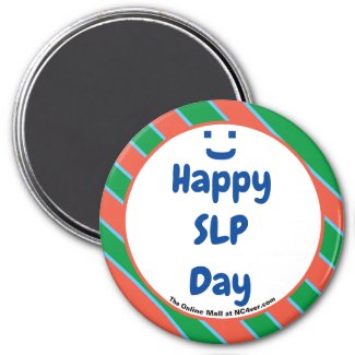 Happy SLP Day Smile Fun Magnet