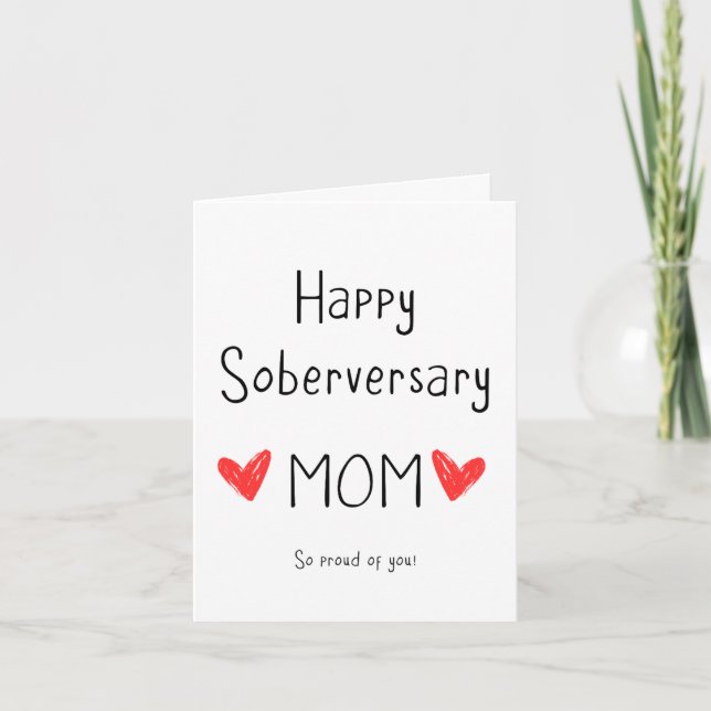 Happy Soberversary Mom, Sober Anniversary Card (Front)