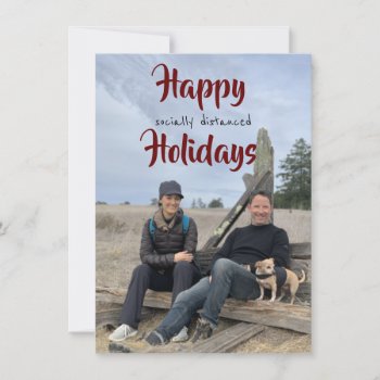 Happy Socially Distanced Holidays | Covid Humor Holiday Card by clever_bits at Zazzle