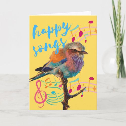 Happy Songs for a Happy Birthday with Bird Card