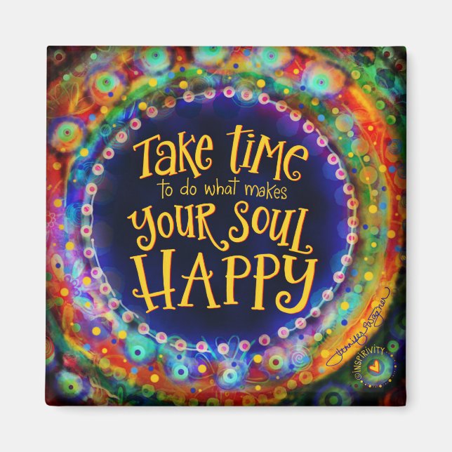 Happy Soul Fun Colorful Trendy Inspirivity Magnet (Front)