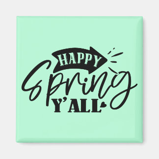 Happy Spring Y’all Typography Design-49765 Magnet