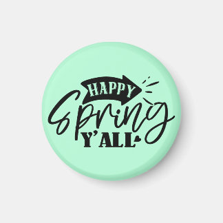 Happy Spring Y’all Typography Design-49765 Magnet