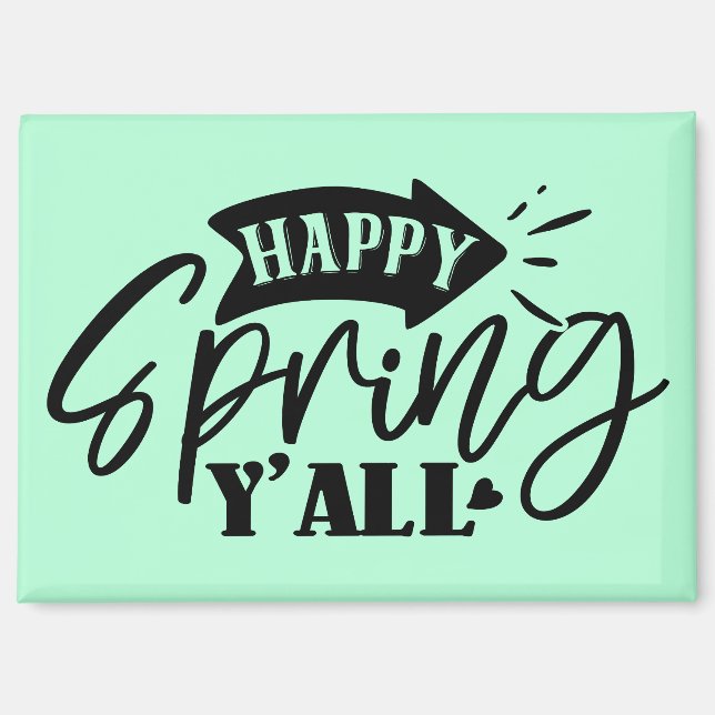 Happy Spring Y’all Typography Design-49765 Magnet (Front)