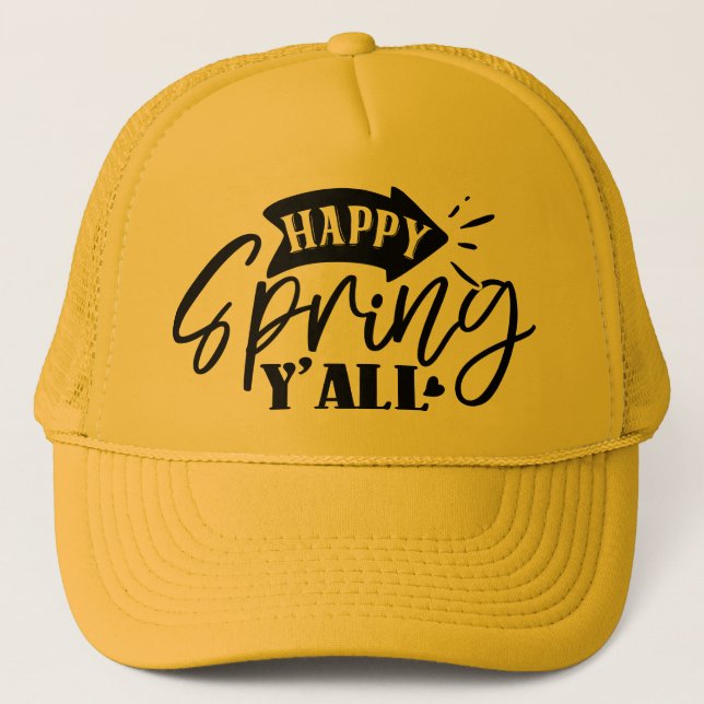 Happy Spring Y’all Typography Design-49765 Trucker Hat (Front)