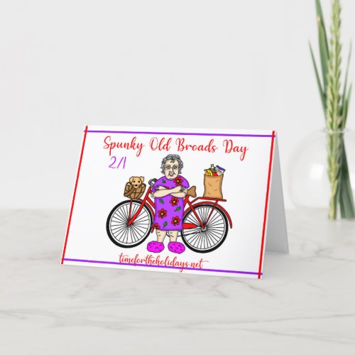Happy Spunky Old Broads Day  February 1st Card
