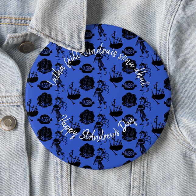 Happy St Andrew Day Haggis Bagpipe Nessie Badge Button (In Situ)