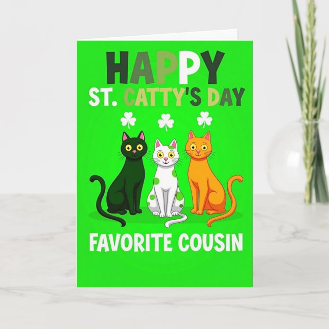 Happy St Cattys Day Cousin Card (Front)