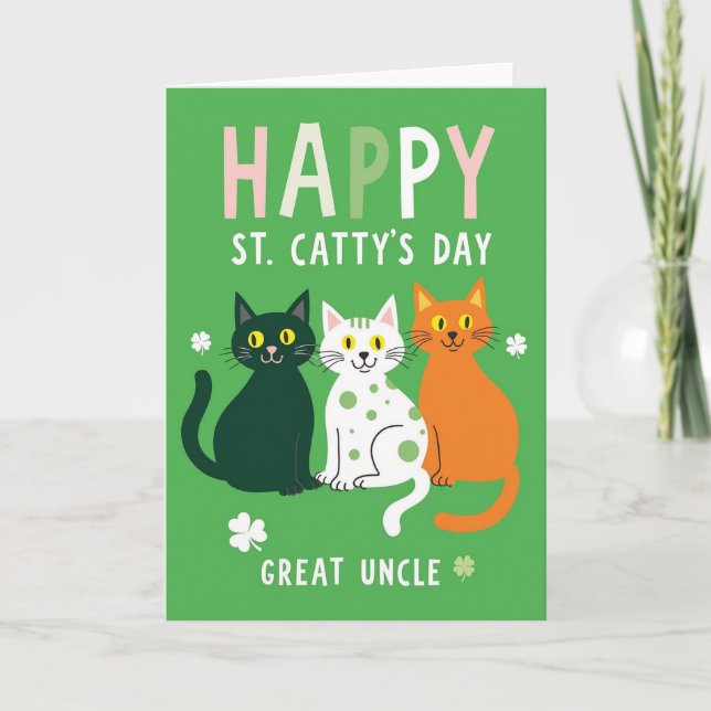 Happy St Cattys Day Great Uncle Card (Front)