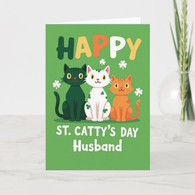 Happy St Cattys Day Husband Card (Front)