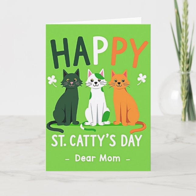 Happy St Cattys Day Mom Card (Front)