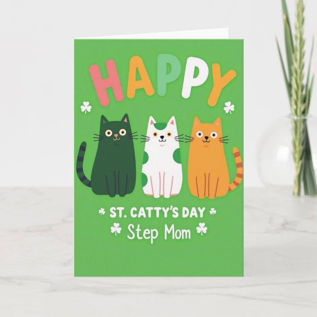 Happy St Cattys Day Step Mom Card (Front)