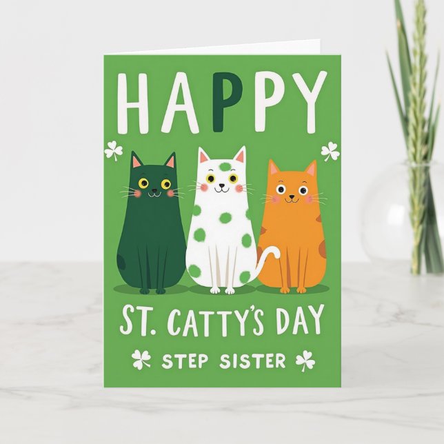 Happy St Cattys Day Step Sister Card (Front)