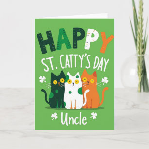 Happy St Cattys Day Uncle Card