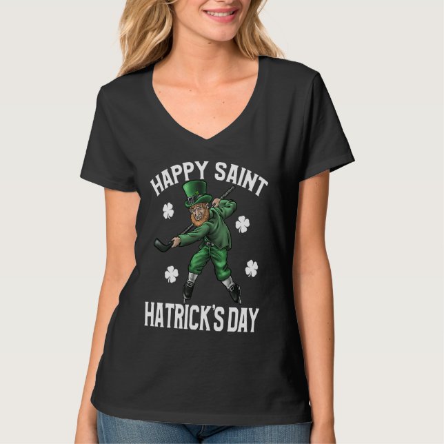 Happy St Hatrick's Day St Patrick's Day Hockey T-Shirt (Front)