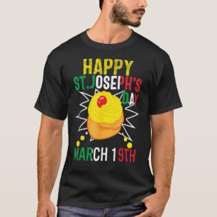 Happy St Josephs Day Jesus Catholic Christian Marc T-Shirt