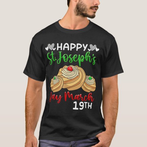 Happy St Josephs Day March 19th Saint Joseph Zepp T_Shirt