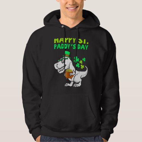 Happy St Paddys Day Leprechaun Trex Dino Patricks Hoodie