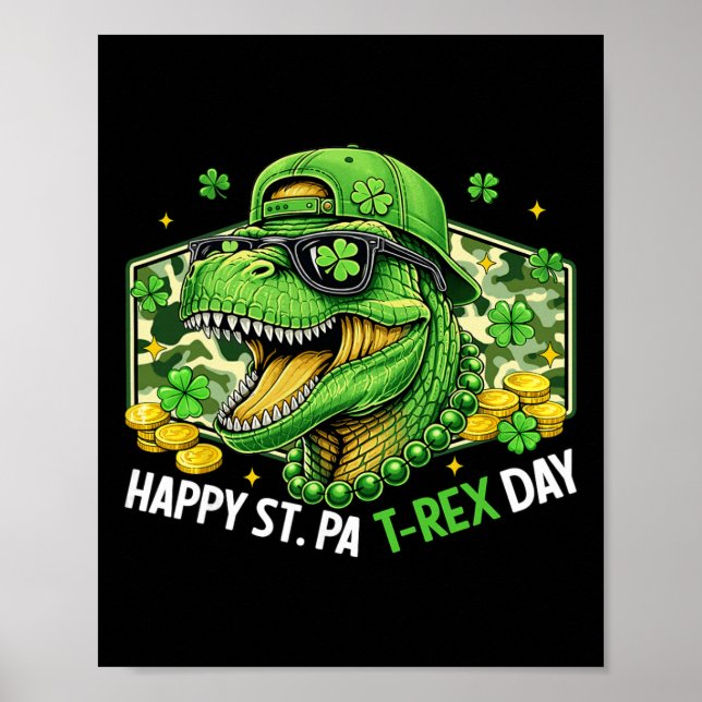 Happy St Pat-rex Day Dinosaur Camo St Patricks Day Poster (Front)
