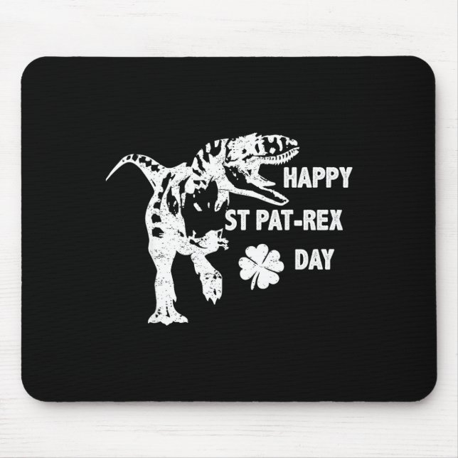 Happy St. Pat-rex Day Funny T-rex Dinosaur St Patr Mouse Pad (Front)