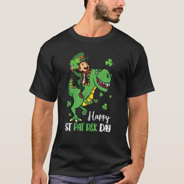 Happy St Pat Rex Day Leprechaun Dinosaur St Patric T-Shirt (Front)