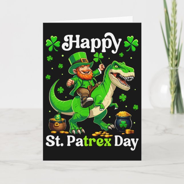 Happy St Pat-rex Day St Patricks Day Leprechaun Ri Card (Front)